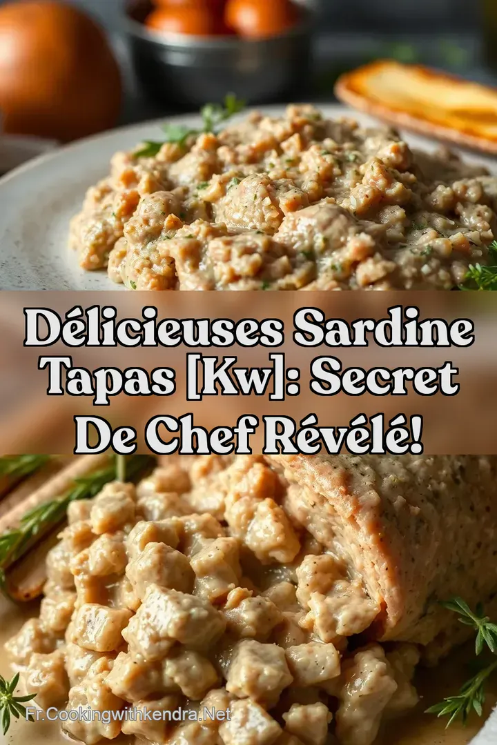 D&eacute;licieuses Sardine Tapas [kw]: Secret de Chef R&eacute;v&eacute;l&eacute;!
